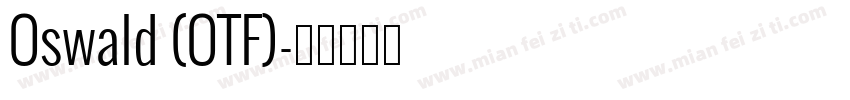 Oswald (OTF)字体转换